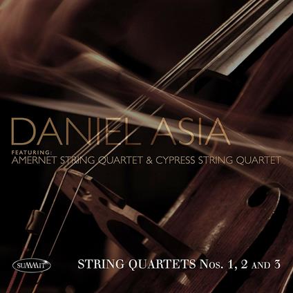 Quartetti per archi n.1, n.2, n.3 - CD Audio di Asia Daniel
