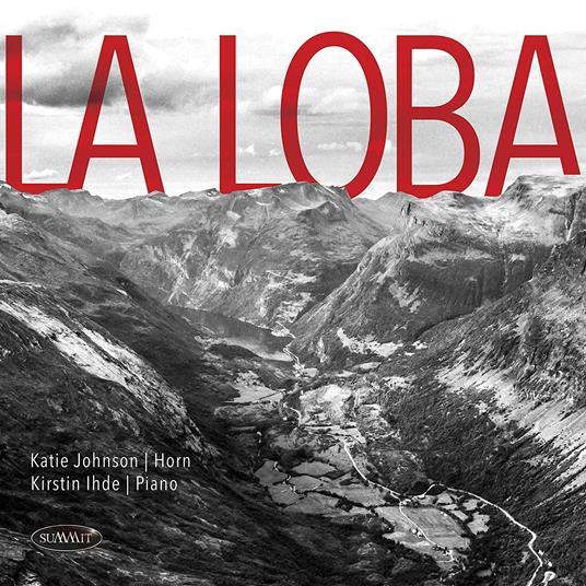 La Loba - CD Audio di Kirstin Ihde,Katie Johnson