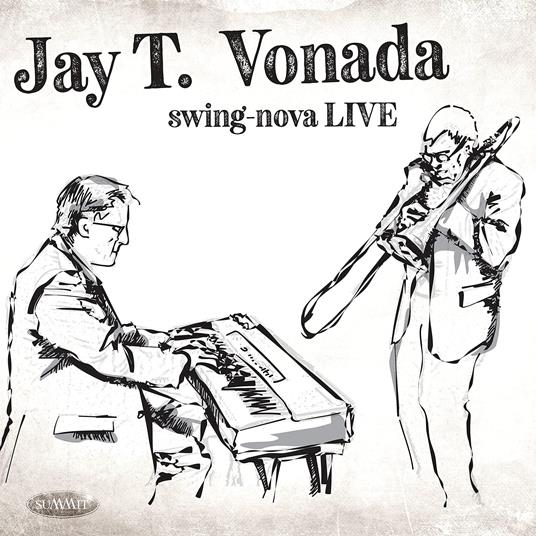 Swing-Nova Live - CD Audio di Jay Vonada