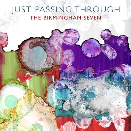 Just Passing Through - CD Audio di Birmingham Seven