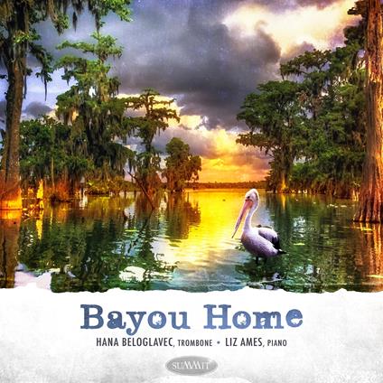 Bayou Home - CD Audio di Hana Beloglavec