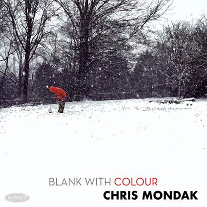 Blank With Colour - CD Audio di Chris Mondak