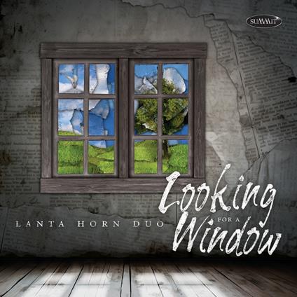 Looking For A Window - CD Audio di Lanta Horn Duo