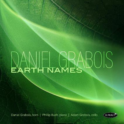 Earth Names - CD Audio di Daniel Grabois