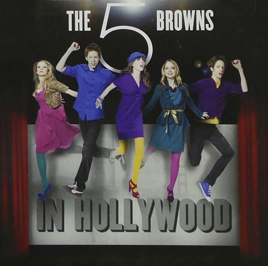 In Hollywood - CD Audio di 5 Browns