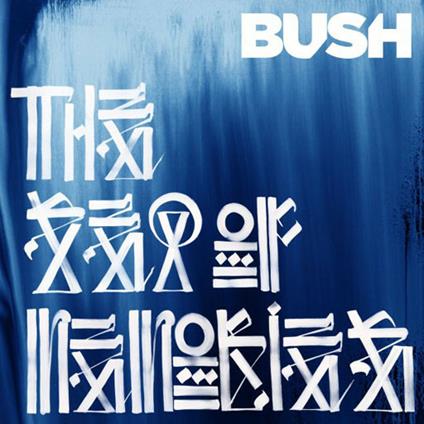 Sea Of Memories - CD Audio di Bush