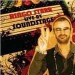 Live at Soundstage - CD Audio di Ringo Starr