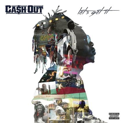 Lets Get It - CD Audio di Cash Out