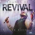 Sounds Of Revival - CD Audio di William McDowell