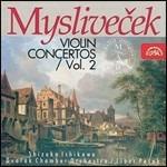 Concerti per violino vol.2 - CD Audio di Josef Myslivecek