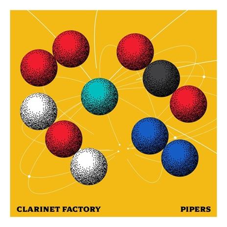 Pipers - CD Audio di Clarinet Factory