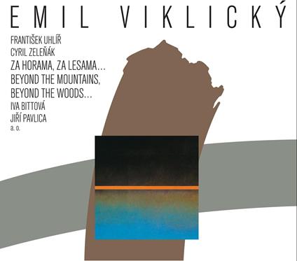 Za Horama, Za Lesama - CD Audio di Emil Viklicky