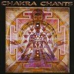 Chakra Chants - CD Audio di Jonathan Goldman