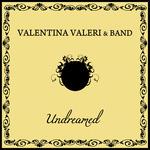 Undreamed - CD Audio di Valentina Valeri