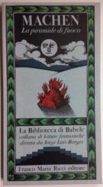 La piramide di fuoco