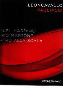 Pagliacci di Leoncavallo. Harding e Martone alla Scala. Con 2 CD e 1 DVD - copertina