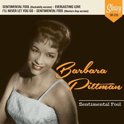 Sentimental Fool - Vinile LP di Barbara Pittman