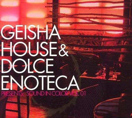 Geisha House & Dolce Enoteca Sound In Color Vol 01 - CD Audio