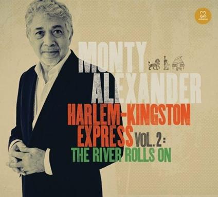 Harlem. Kingston Express 2 - CD Audio di Monty Alexander