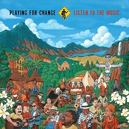 Listen to the Music - Vinile LP di Playing for Change