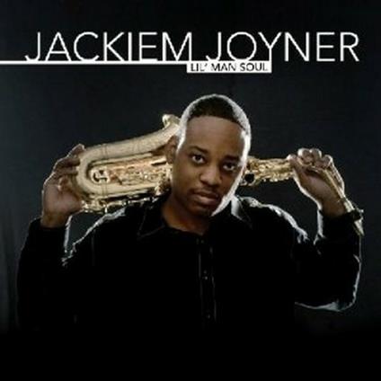 Lil' Man Soul - CD Audio di Jackiem Jonyer