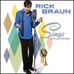 Sings with Strings - CD Audio di Rick Braun