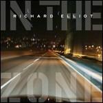 In the Zone - CD Audio di Richard Elliot