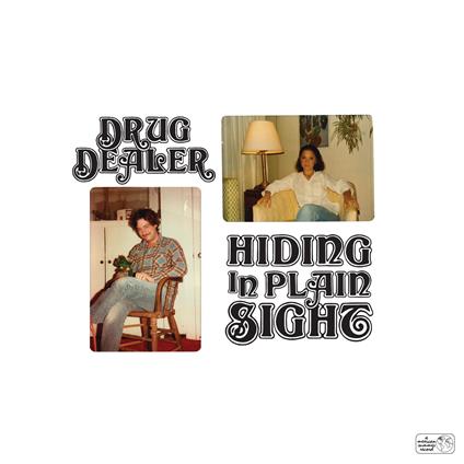 Hiding In Plain Sight - Vinile LP di Drugdealer