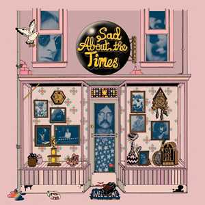 Vinile Sad About the Times 