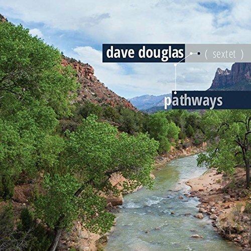 Pathways - CD Audio di Dave Douglas