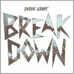Breakdown - Vinile LP di Derek Grant