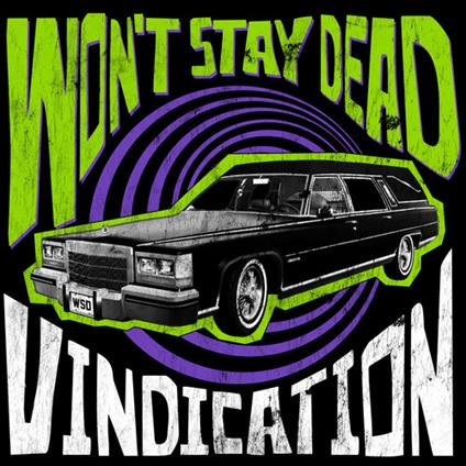 Vindication - CD Audio di Won't Stay Dead