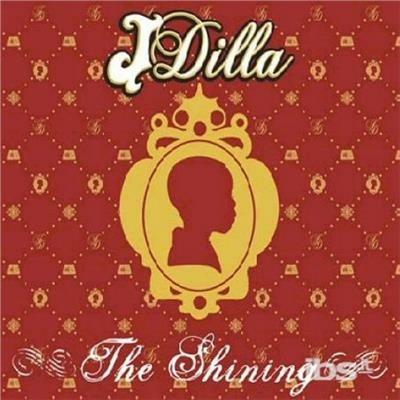 Shining - Vinile LP di J Dilla