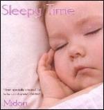 Sleepy Time - CD Audio di Midori,Medwyn Goodall