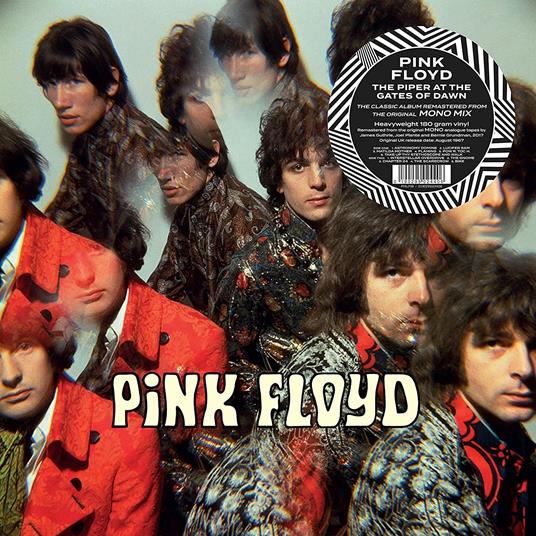 The Piper at the Gates of Dawn (180 gr. Remastered from the Original Mono Mix) - Vinile LP di Pink Floyd