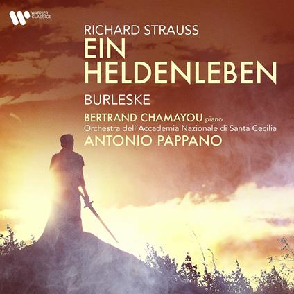 Ein Heldenleben - Burleske - CD Audio di Richard Strauss,Antonio Pappano,Orchestra dell'Accademia di Santa Cecilia,Bertrand Chamayou