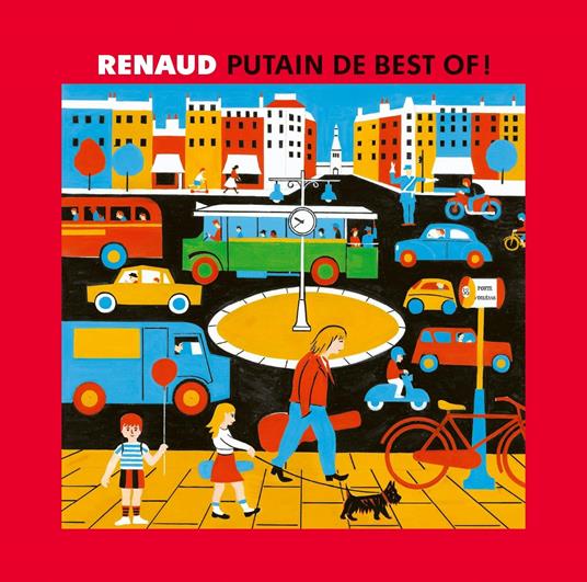 Putain De Best Of! - Vinile LP di Renaud