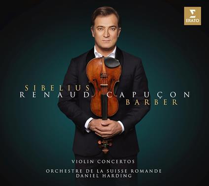 Violin Concertos - CD Audio di Jean Sibelius,Samuel Barber,Renaud Capuçon,Orchestre de la Suisse Romande