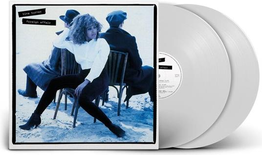 Foreign Affair (2021 Remaster) (White Vinyl) - Vinile LP di Tina Turner