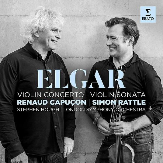 Violin Concerto - Violin Sonata - CD Audio di Edward Elgar,Simon Rattle,Renaud Capuçon,London Symphony Orchestra