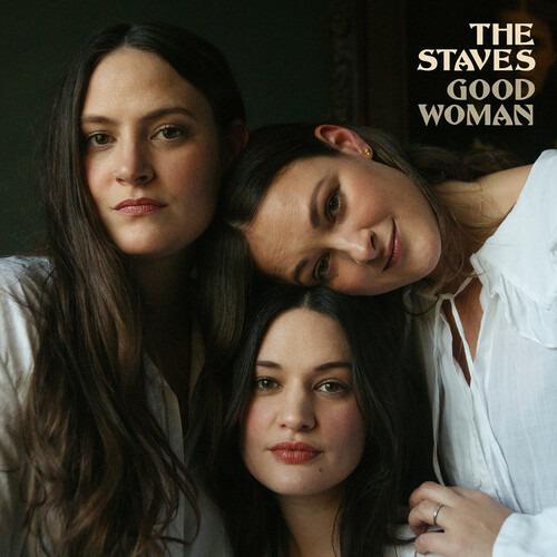 Good Woman - CD Audio di Staves