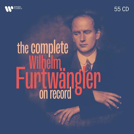 The Complete Wilhelm Furtwängler on Record - CD Audio di Wilhelm Furtwängler