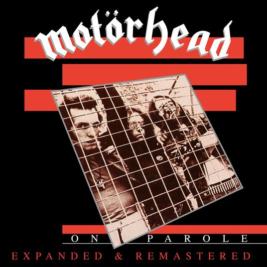 On Parole (Expanded & Remastered) - CD Audio di Motörhead
