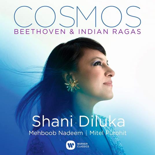 Cosmos. Beethoven & Indian Ragas - CD Audio di Shani Diluka