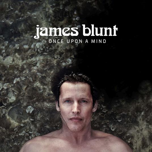 Once Upon a Mind - Vinile LP di James Blunt