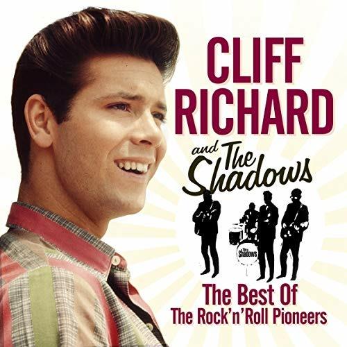 The Best of the Rock 'n' Roll Pioneers - CD Audio di Shadows,Cliff Richard