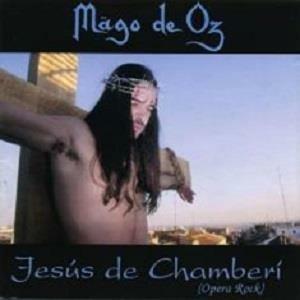Jesus de Chamberì - Vinile LP + CD Audio di Mago de Oz