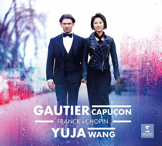 Franck - Chopin - CD Audio di Frederic Chopin,César Franck,Gautier Capuçon,Yuja Wang