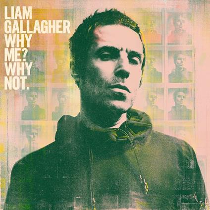 Why Me? Why Not. (140 gr.) - Vinile LP di Liam Gallagher
