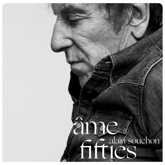 Ame Fifties - Vinile LP di Alain Souchon